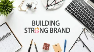 בניית מותג חזק